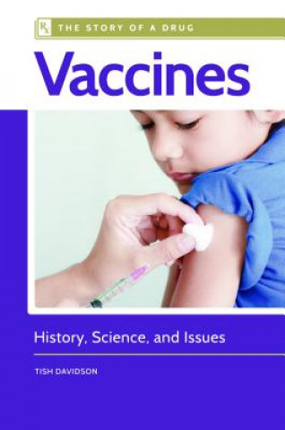 Livre Vaccines Tish Davidson