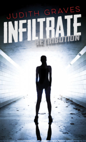 Boek Infiltrate Judith Graves