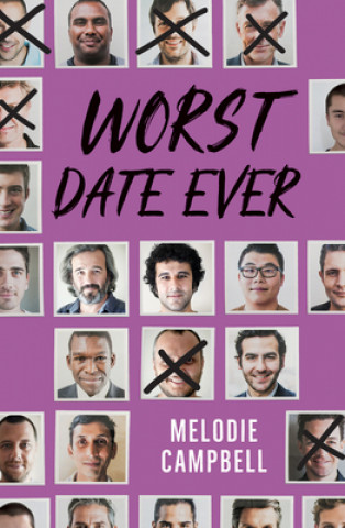 Kniha Worst Date Ever Melodie Campbell