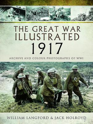 Kniha Great War Illustrated 1917 William Langford