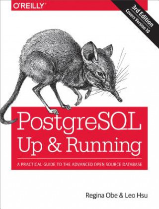 Kniha PostegreSQL: Up and Running, 3e Regina O. Obe