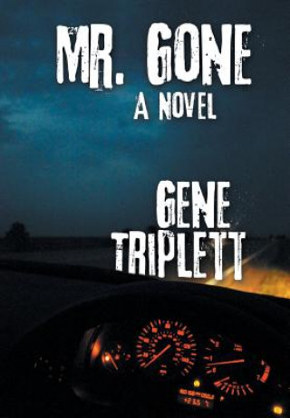 Książka Mr. Gone Gene Triplett
