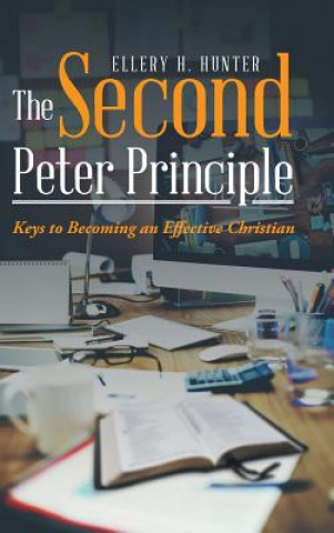 Książka Second Peter Principle Ellery H. Hunter