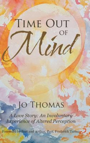 Kniha Time Out of Mind Jo Thomas