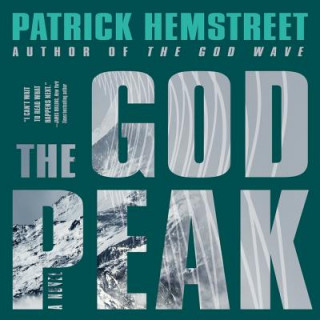 Hanganyagok The God Peak Patrick Hemstreet