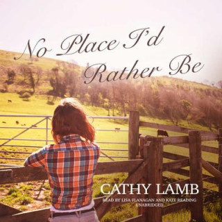Digital No Place I'd Rather Be Cathy Lamb