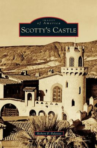 Книга SCOTTYS CASTLE Robert P. Palazzo