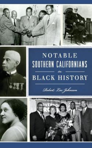 Carte NOTABLE SOUTHERN CALIFORNIANS Robert Lee Johnson