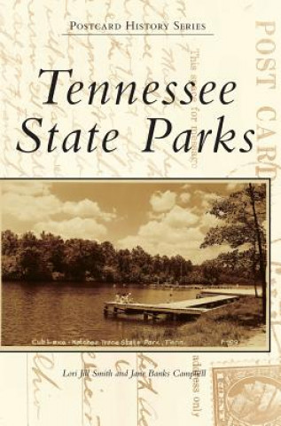 Book TENNESSEE STATE PARKS Lori Jill Smith