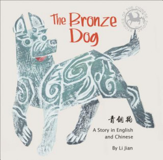 Kniha Bronze Dog Li Jian