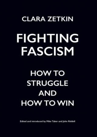 Carte Fighting Fascism Clara Zetkin