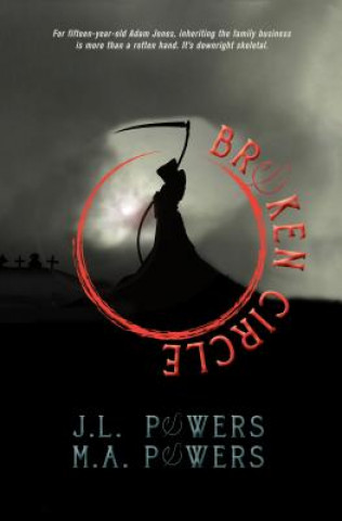Knjiga Broken Circle J L Powers