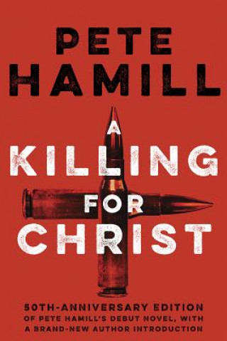 Könyv A Killing for Christ Pete Hamill