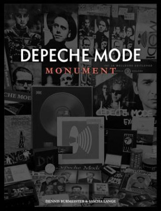 Könyv Depeche Mode: Monument Dennis Burmeister