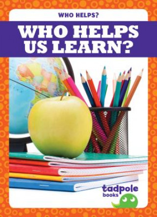 Libro Who Helps Us Learn? Erica Donner