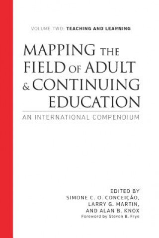 Carte Mapping the Field of Adult and Continuing Education, Volume 2: Teaching and Learning Alan B. Knox