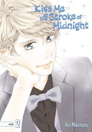 Книга Kiss Me At The Stroke Of Midnight 2 Rin Mikimoto