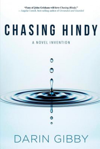 Knjiga Chasing Hindy: A Novel Invention Darin Gibby