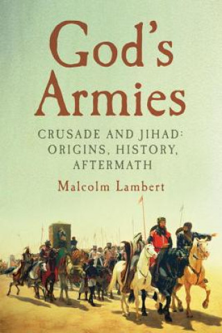 Libro God's Armies Malcolm Lambert