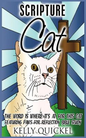 Книга Scripture Cat Kelly Quickel