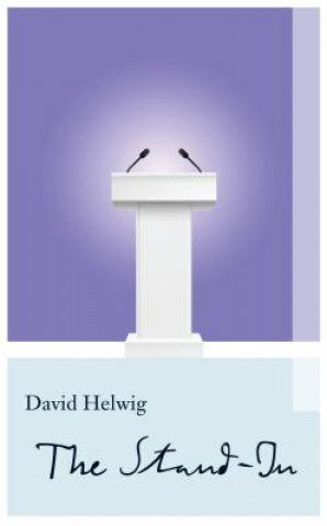 Book Stand-In David Helwig