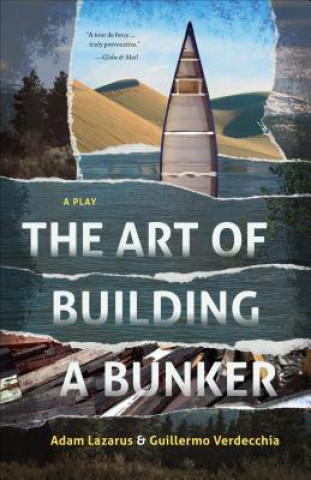Könyv Art of Building a Bunker Guillermo Verdecchia
