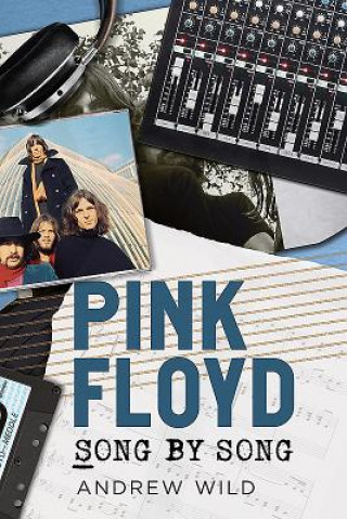 Kniha Pink Floyd Andrew Wild