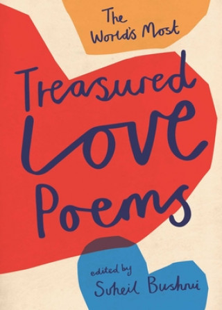 Könyv World's Most Treasured Love Poems Suheil Bushrui