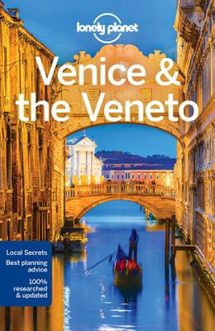 Kniha Lonely Planet Venice & the Veneto Lonely Planet