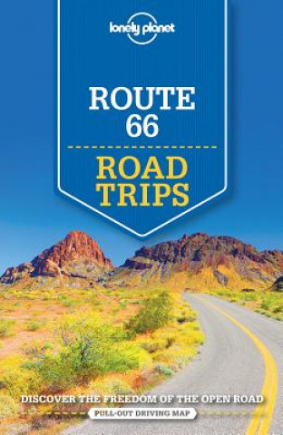 Knjiga Lonely Planet Route 66 Road Trips Lonely Planet