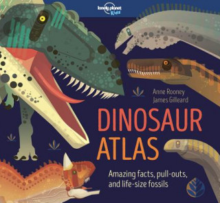 Knjiga Lonely Planet Kids Dinosaur Atlas 1 Lonely Planet