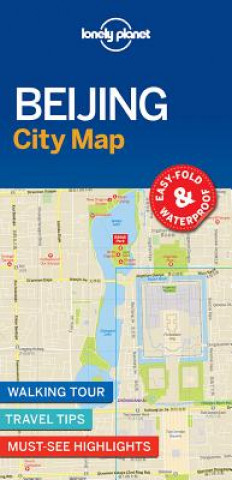 Nyomtatványok Lonely Planet Beijing City Map Lonely Planet