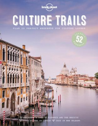 Knjiga Culture Trails Lonely Planet