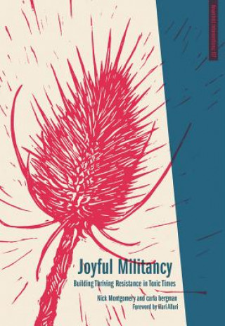 Книга Joyful Militancy Carla Bergman