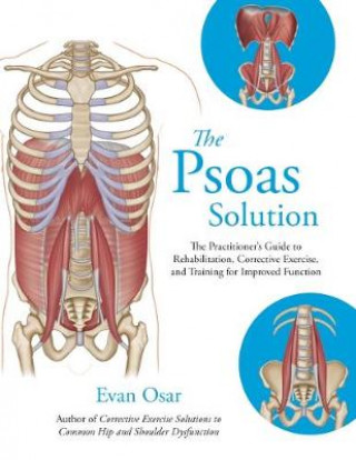 Kniha Psoas Solution Evan Osar