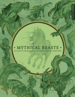 Carte Mythical Beasts: An Artist's Field Guide to Designing Fantasy Creatures 3DTotal Publishing