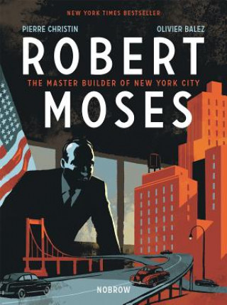 Könyv Robert Moses Pierre Christin