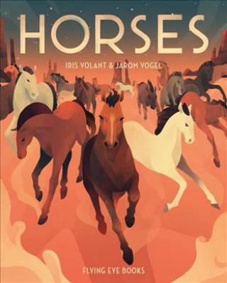 Kniha Horses Iris Volant