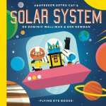Könyv Professor Astro Cat's Solar System Dominic Walliman