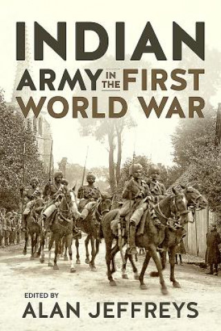 Kniha Indian Army in the First World War Alan Jeffreys