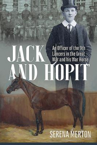 Könyv Jack and Hopit, Comrades in Arms Serena Merton