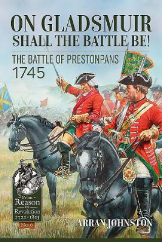 Kniha On Gladsmuir Shall the Battle be! Arran Johnston
