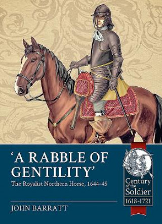 Knjiga 'A Rabble of Gentility' John Barratt