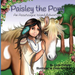 Kniha Paisley the Pony Cindy Freland