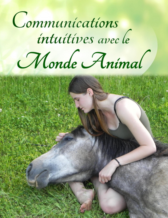 Kniha Communications Intuitives avec le Monde Animal Souryami Godart