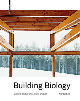Kniha Building Biology Nurgül Ece