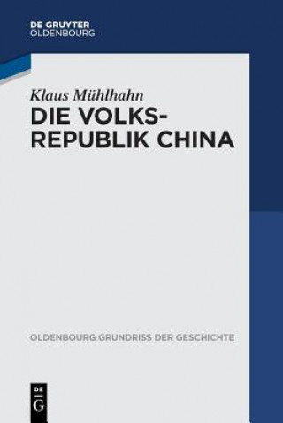 Carte Volksrepublik China Klaus Mühlhahn