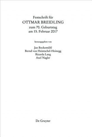 Könyv Festschrift fur Ottmar Breidling zum 70. Geburtstag am 15. Februar 2017 Jan Bockemühl