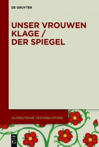 Könyv Unser vrouwen klage / Der Spiegel Edgar Büttner