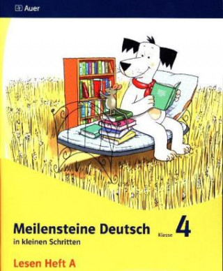 Knjiga Meilensteine Deutsch in kleinen Schritten 4. Lesestrategien - Ausgabe ab 2017 